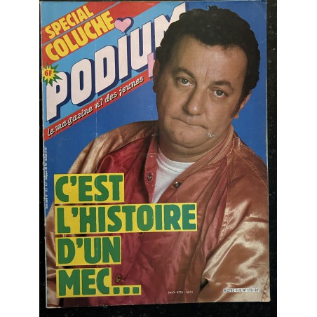 PODIUM HS 173 1986 Spécial COLUCHE - C'est l' Histoire d'un mec... Hommage 28 pages