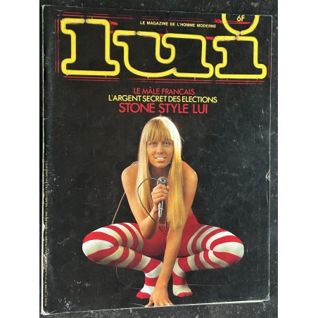 LUI 158 MARS 1977 COVER STONE ( CHARDEN) NUE BLONDE SEXPLOSIVE ANDRE VALMONT EROTISME CHIC ASLAN
