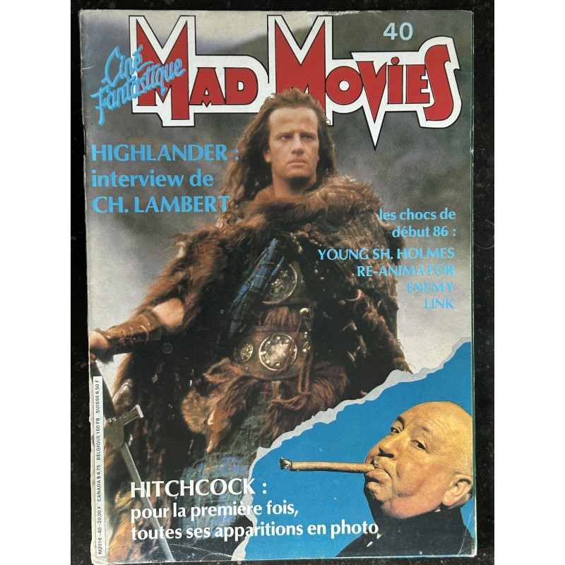 Ciné Fantastique MAD MOVIES  n° 40  - 1986 -  HITCHCOCK   HIGHLANDER  Ch. LAMBERT  Young sh-Holmes