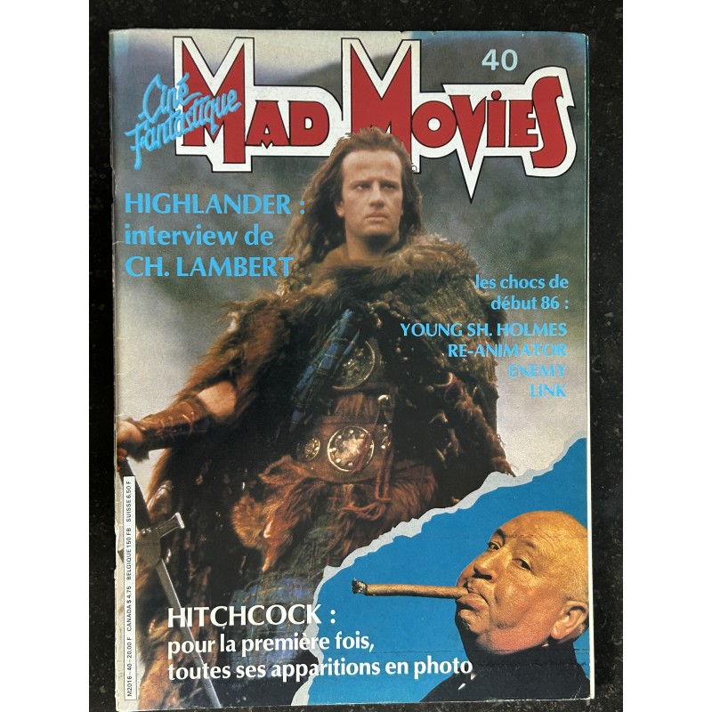 Ciné Fantastique MAD MOVIES  n° 40  - 1986 -  HITCHCOCK   HIGHLANDER  Ch. LAMBERT  Young sh-Holmes