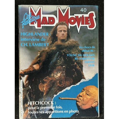 Ciné Fantastique MAD MOVIES  n° 40  - 1986 -  HITCHCOCK   HIGHLANDER  Ch. LAMBERT  Young sh-Holmes