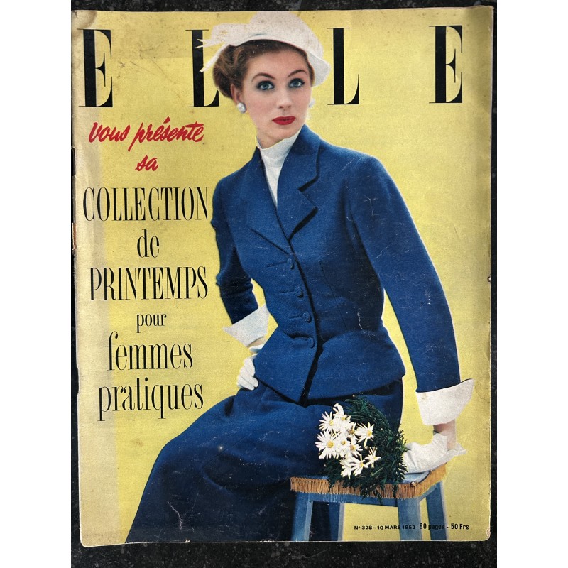 ELLE 328 - 10 mars 1952 - Collections de printemps pour femmes pratiques