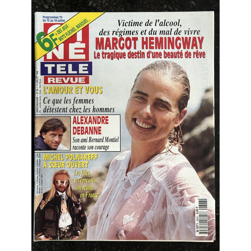CINE TELE REVUE 1996 07 11 n° 28 Margot Hemingway Michel Polnareff Alexandre Debanne