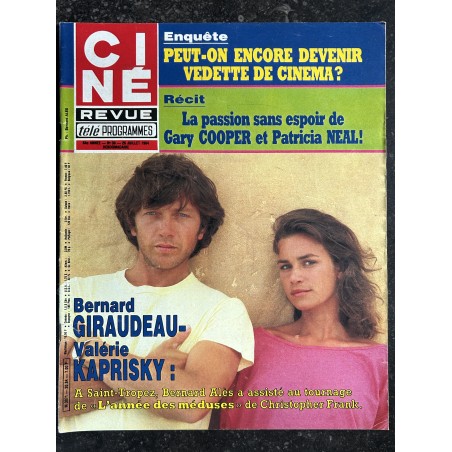 CINE TELE REVUE 1984 07 26 n° 30 Bernard Giraudeau Valérie Kaprisky Arnold Schwarzenegger Conan Dominique Besnehard