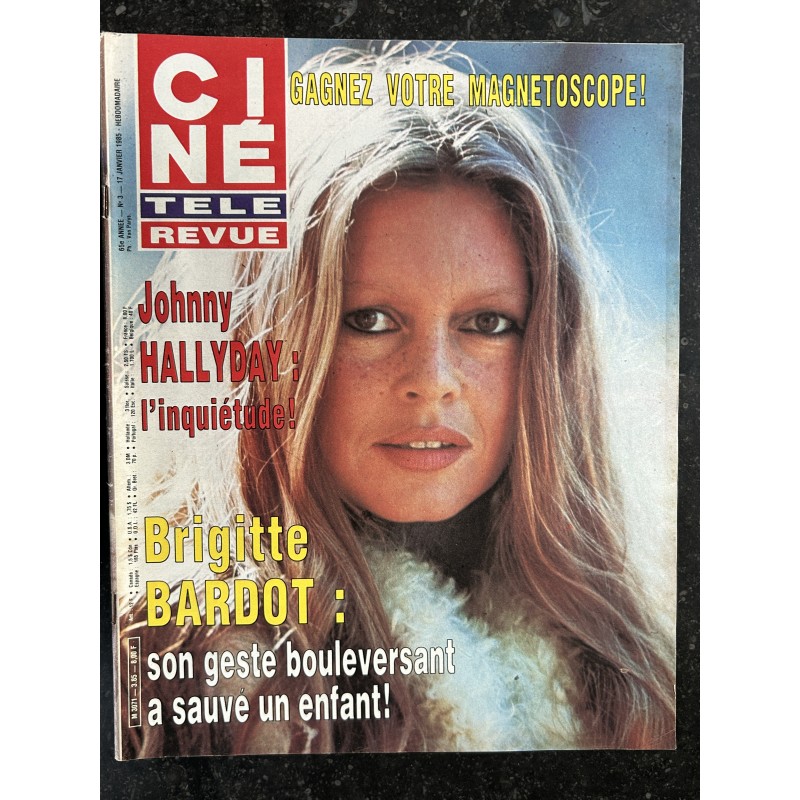 CINE TELE REVUE 1985 01 17 n° 3 Brigitte Bardot Johnny Hallyday