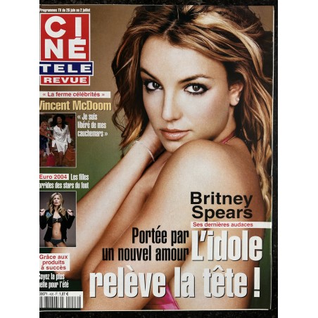 CINE TELE REVUE 2004 06 24 n° 26 Britney Spears Ses dernières audaces - Vincent McDoom - John Wayne