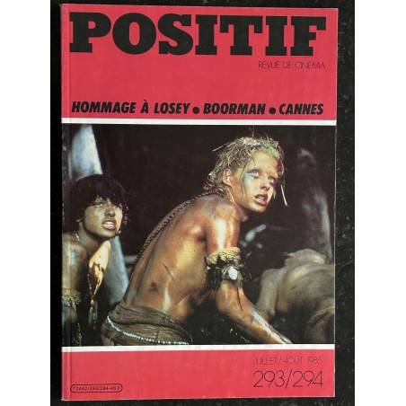 POSITIF N° 293/294 Juillet 1985 John Boorman La Forêt d'émeraude - Revue de cinéma