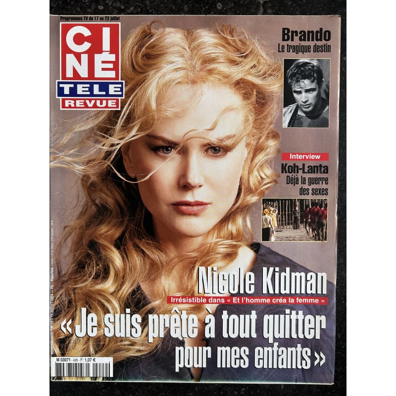 CINE TELE REVUE 2004 07 15 n° 29 Nicole Kidman - Brando - Koh-Lanta