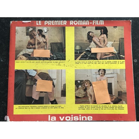 LA VOISINE ROMAN-FILM EROTIQUE ( Couleurs et N&B ) 232 pages 1973