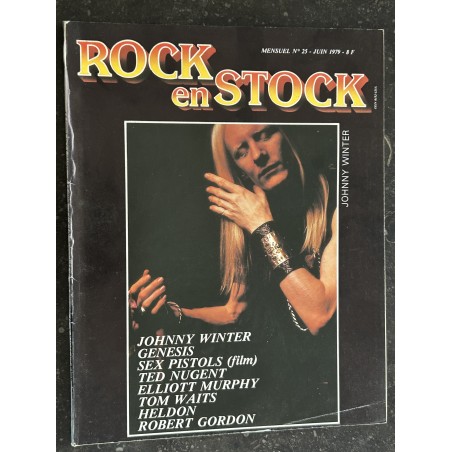 ROCK en STOCK 1979 n°  25 JOHNNY WINTER GENESIS  ISTOLS TED NUGENT Elliot MURPHY Tom WAITS Heldon Robert Gordon