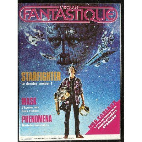 L'écran fantastique n° 57 - 1985 - STARFIGHTER MASK PHENOMENA 2084 RIDER HAGGARD SHE