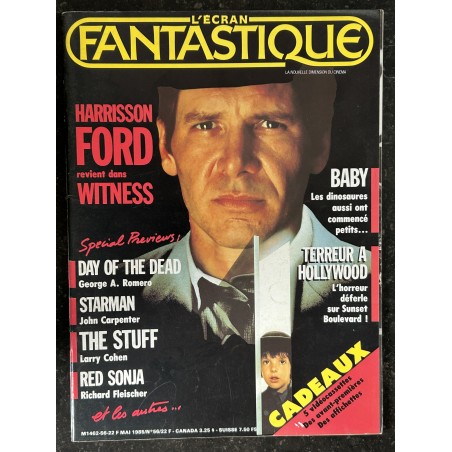 L'écran fantastique n° 56 - 1985 - Harrisson Ford WITNESS  Day of the dead Qtarman THE STUFF RED SONJA