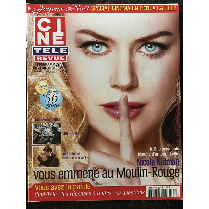 CINE TELE REVUE 2005 12 22 n° 51 Nicole Kidman Moulin Rouge - Angel-A - Autant en emporte le vent - Jean-Paul Belmondo