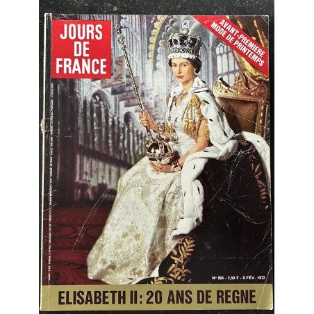 JOURS DE FRANCE 894 8 février 1972 ELISABETH II 20 ans de régne - Mode Printemps - Elvis Presley 1 page - JC Brialy