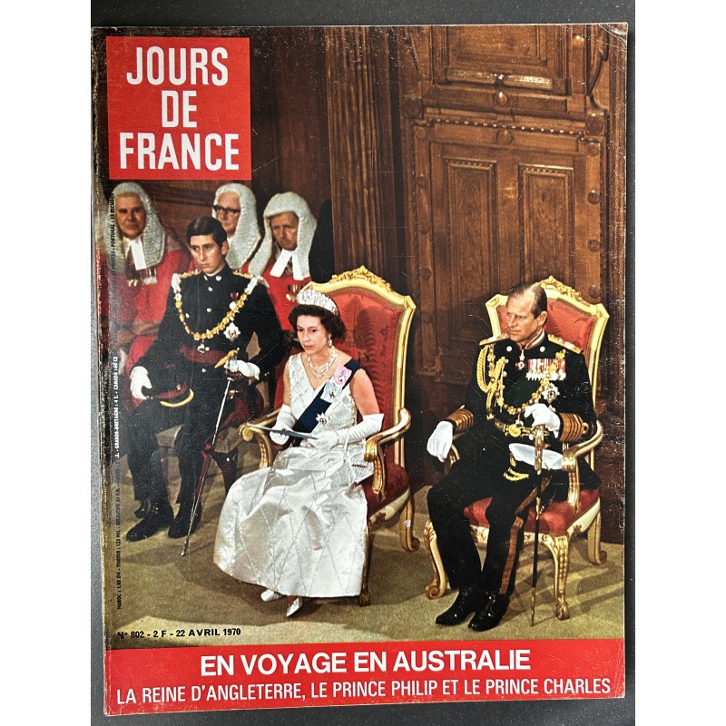 JOURS DE FRANCE 802 22 avril 1970 ELISABETH II En Australie - Mode Week-end - 248 pages