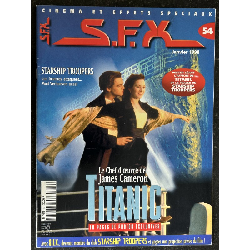 SFX 54 1998 TITANIC James Cameron - Starship Troopers Paul Verhoeven + Affiches - 48 pages - 1998 01