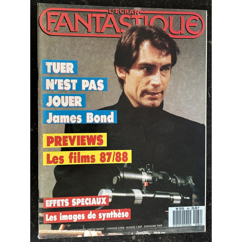L'écran fantastique n° 84 - 1987 -  TUER N'EST PAS JOUER James Bond  Elvira Blue Monkey House 2