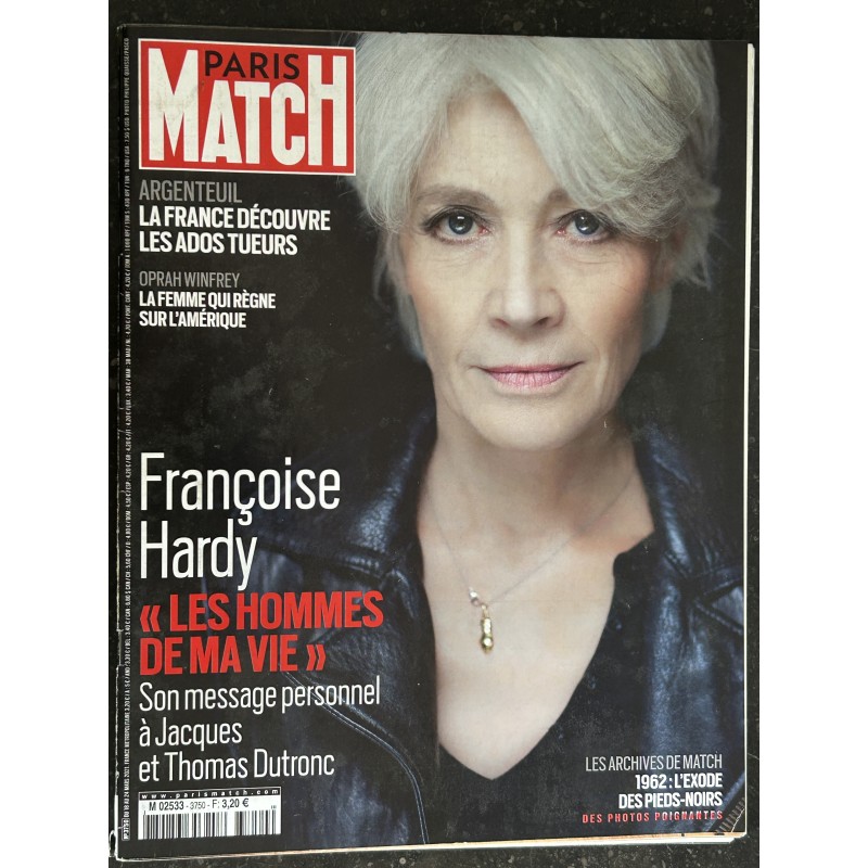 PARIS MATCH N° 3750 mars 2021 François Hardy les Hommes de ma vie - Oprah Winfrey - William Sheller - Florence Arthaud