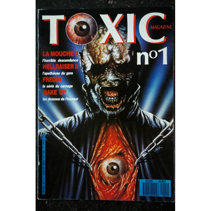 TOXIC n°  1 - La Mouche II - Hellraiser II - Freddy - Make Up - 52 pages - 1989 04