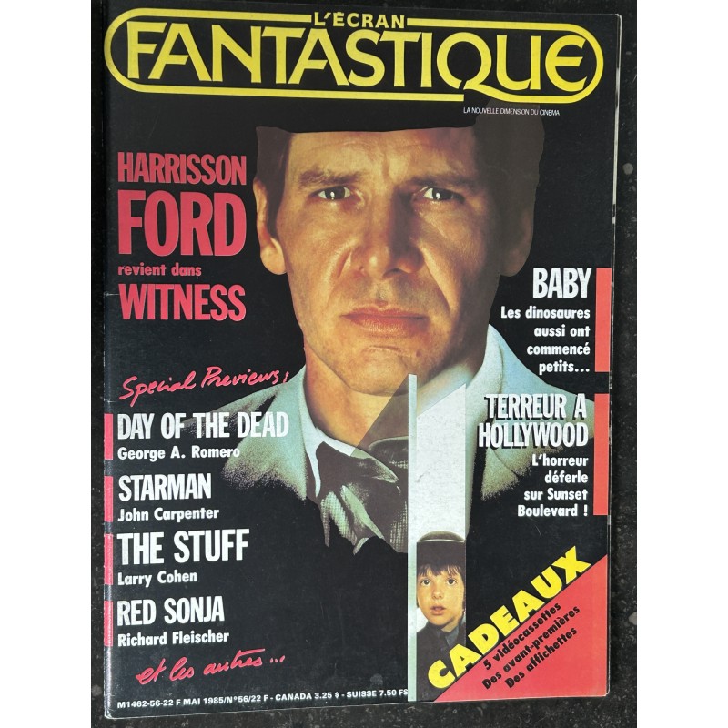 L'écran fantastique n° 56 - 1985 - Harrisson Ford WITNESS  Day of the dead Qtarman THE STUFF RED SONJA