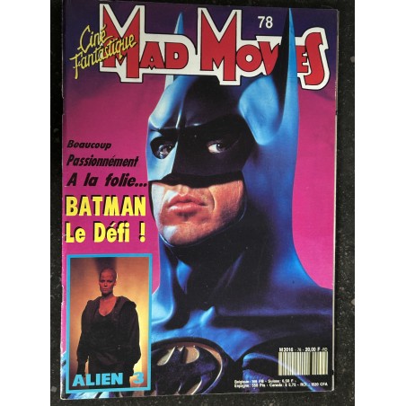 Ciné Fantastique MAD MOVIES  n° 78 - 1992 - BATMAN ALIEN 3 Sigourney Weaver les aventures d'un homme invisible le Cobaye