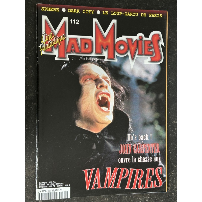 Ciné Fantastique MAD MOVIES  n° 112 - 1998 - VAMPIRES John CARPENTER  Sphere Dark City Le loup-garou de Paris