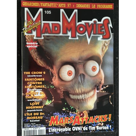 Ciné Fantastique MAD MOVIES  n°105 - 1997 - MARS ATTACKS ! The Crow 2  Fantomes contre Fantomes Ghost in the Shell