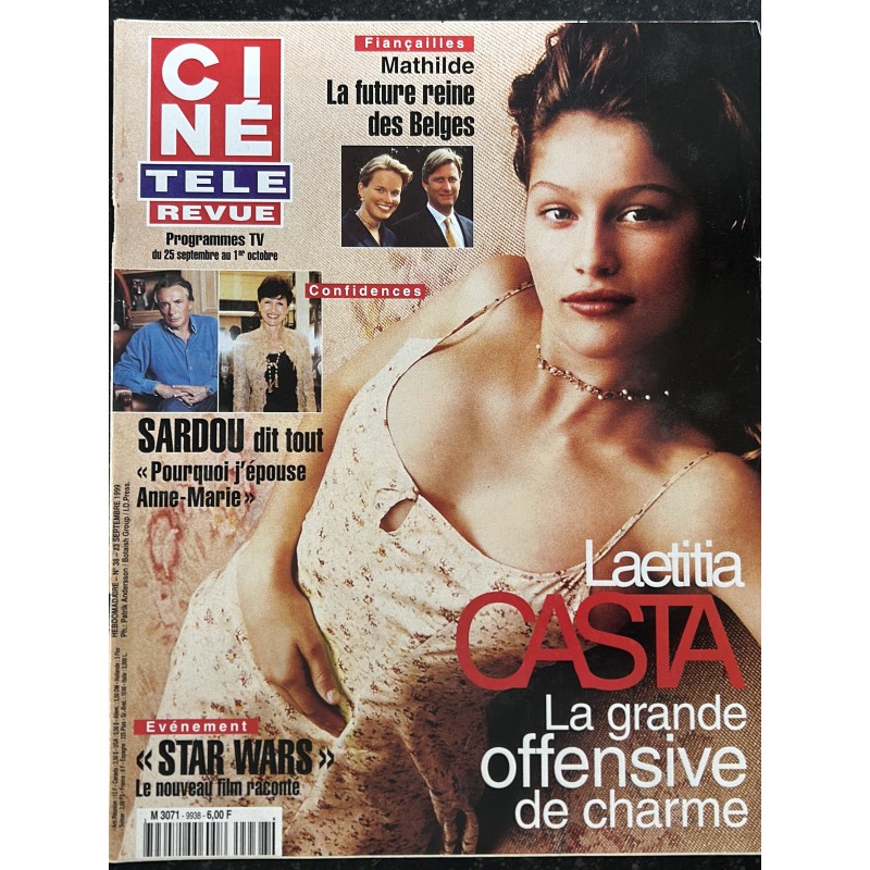 CINE TELE REVUE 1999 09 22 n° 38 Laetitia Casta Charme - Michel Sardou - Michèle Torr - Ally McBeal - Jennifer Aniston