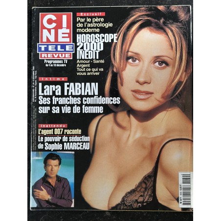 CINE TELE REVUE 1999 12 09 n° 49 Lara Fabian Intime Pierre Brosman Sophie Marceau La fin des temps Arnold Schwarzenegger