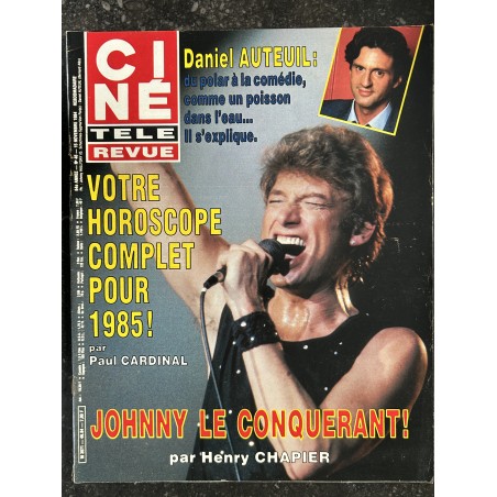 CINE TELE REVUE 1984 11 15 n° 46 Johnny Hallyday Le Conquerant - Daniel Auteuil + Affiche l'année des méduses