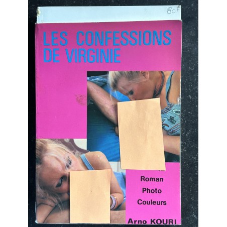 Les confessions de Virginie - 1977 - Arno Kouri - Roman Photos Hard Adultes - 168 pages