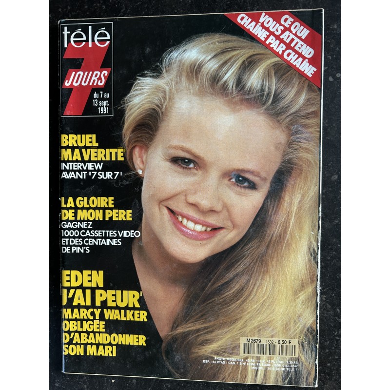 Télé 7 Jours  1632 Septembre 1991 Marcy Walker Eden j'ai peur - Bruel Ma vérité
