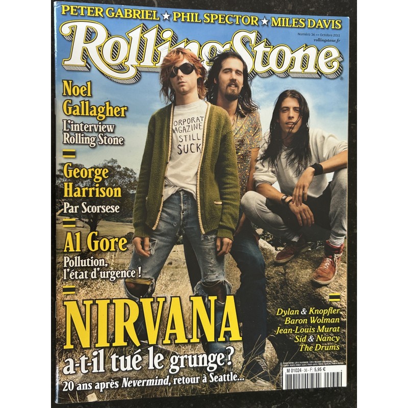 ROLLING STONE 2011 10 Nirvana a-t-il tué le grunge ? Noel Gallagher George Harrison J.L. Murat