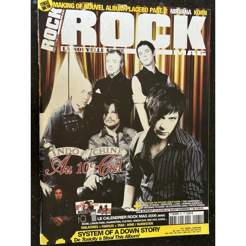 ROCK Mag 2006 n° 61 Indochine Au 10e Ciel - Placebo - Nirvana - Korn + Calendrier Rock Mag 2006