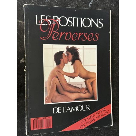 Les positions Perverses de l'amour n° 1 - 68 pages pour adultes