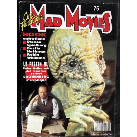 Ciné Fantastique MAD MOVIES  n° 76  - 1992 -  HOOK  S. SPIELBERG D. HOFFMAN R. WILLIAMS  Le Festin P. Weller CRONENBERG