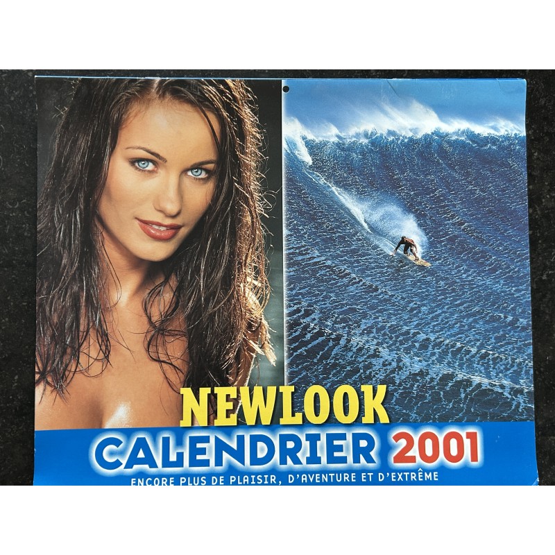 NEWLOOK CALENDRIER 2001 ENCORE PLUS DE PLAISIR, D'AVENTURE ET D'EXTREME