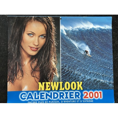 NEWLOOK CALENDRIER 2001 ENCORE PLUS DE PLAISIR, D'AVENTURE ET D'EXTREME