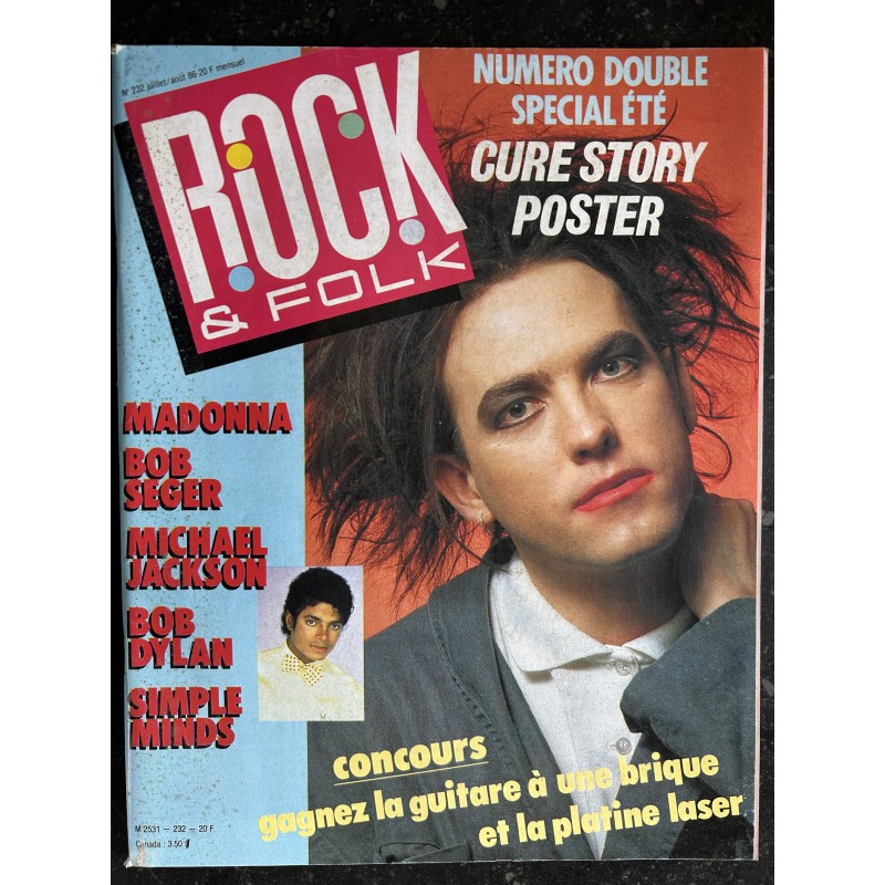 ROCK & FOLK 232 JUILLET 1986 COVER ROBERT SMITH THE CURE + POSTER TELEPHONE MADONNA MICHAEL JACKSON SIMPLE MINDS