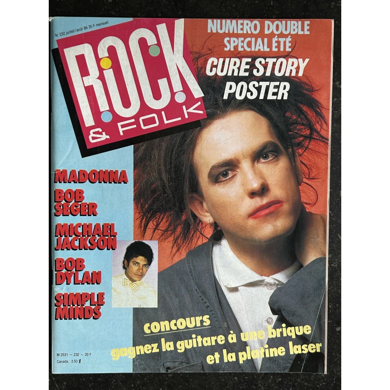 ROCK & FOLK 232 JUILLET 1986 COVER ROBERT SMITH THE CURE + POSTER TELEPHONE MADONNA MICHAEL JACKSON SIMPLE MINDS