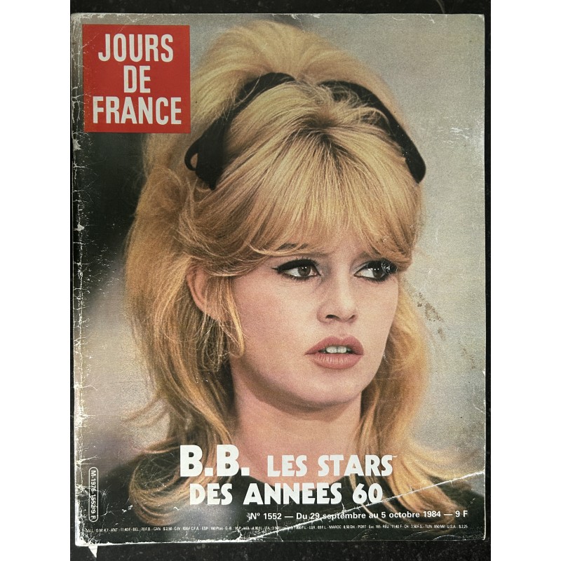 JOURS DE FRANCE 1552 29 sept. au 5 oct. 1984  B. BARDOT les stars des années 60 cover + 6 p. S. Loren L. Taylor Romy Sylvie