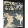 NOIR ET BLANC  1116  - 21 au 27 juillet 1966  -    Brigitte Bardot - La vérité sur le mariage de B.B.