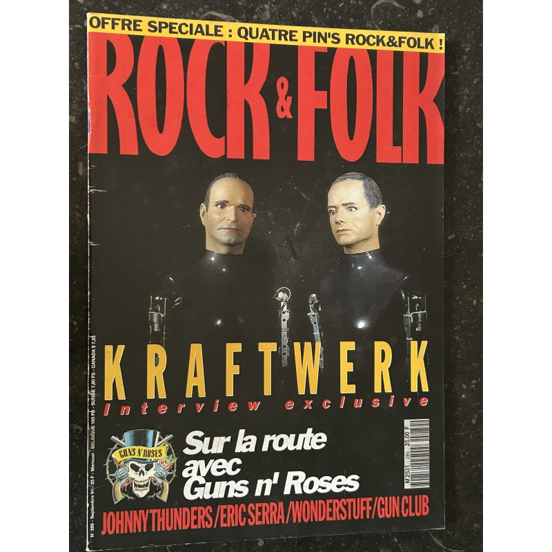 ROCK & FOLK 289Septmebre 1991 KRAFTWERK Guns n4 Roses  Johnny Thunders Eric SERRA