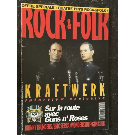 ROCK & FOLK 289Septmebre 1991 KRAFTWERK Guns n4 Roses  Johnny Thunders Eric SERRA