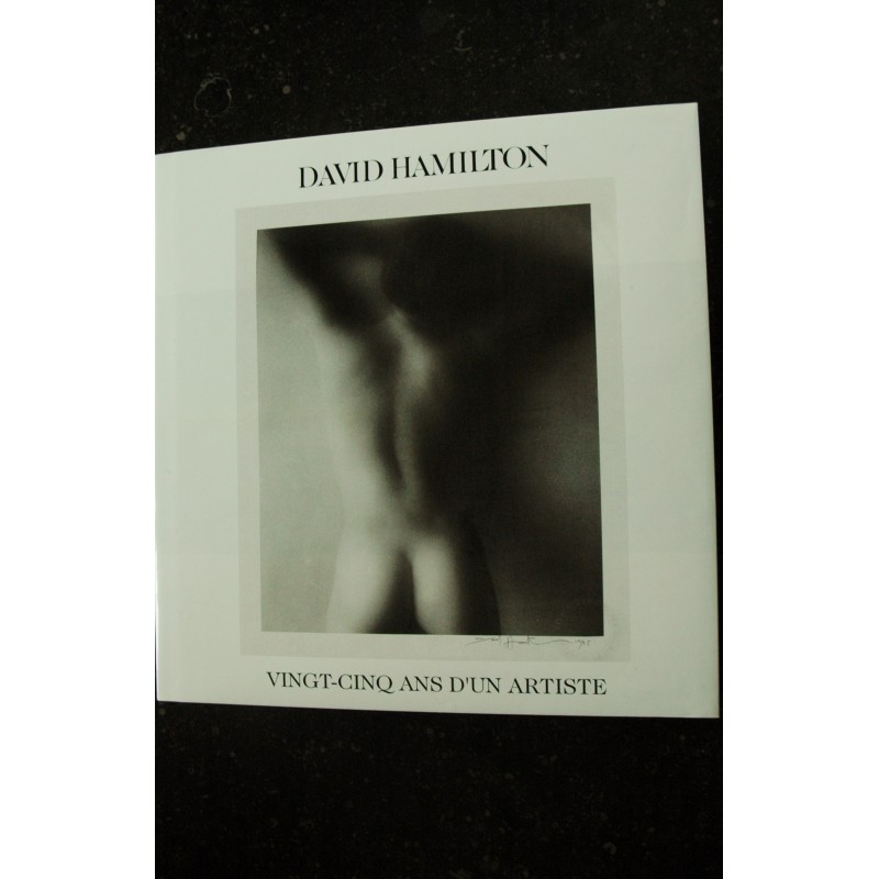 EO DAVID HAMILTON LE MONDE DE DAVID HAMILTON EDITIONS DENOËL 200 PAGES 1996