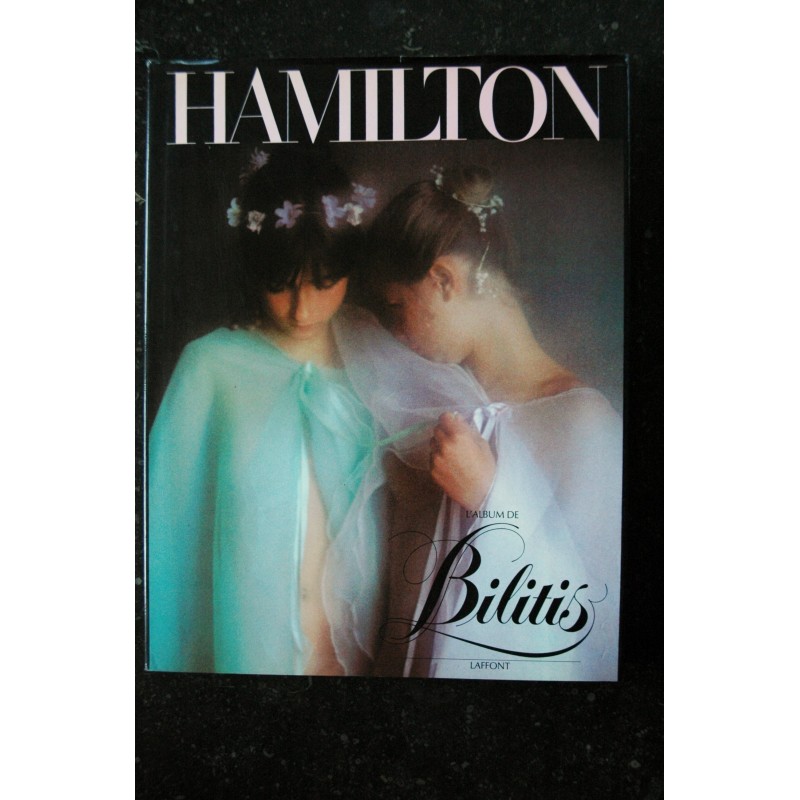 EO DAVID HAMILTON L'ALBUM DE BILITIS PREMIERE EDITION 1977 116 PAGES + JACQUETTE