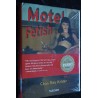 EO MOTEL FETISH CHAS RAY KRIDER TASCHEN NEUF ENCORE EMBALLE EROTIC EMBALLE NEUF