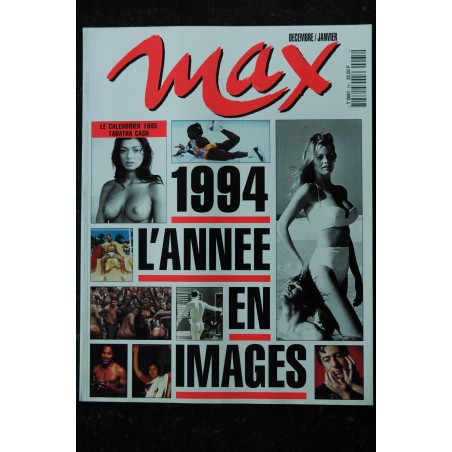 MAX 065 1994 ANNEE EN IMAGES GIA KAREN MULDER KEANU REEVES FOSTER CLAUDIA SHIFFER