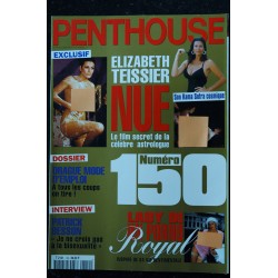 PENTHOUSE 150 JUILLET 1997 NUMERO COLLECTOR ELIZABETH TEISSIERGIRLS  LADY DI ROYAL