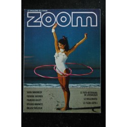 ZOOM MAGAZINE 82 BRENNER TRÜLZSCH BORODULIN GILLET HOROWITZ PALISSE BEZON MAI 81